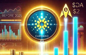 Will Cardano Hit $2 Ahead of 2025?