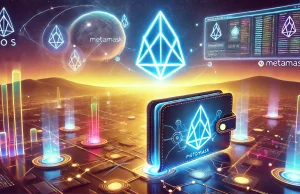 “EOS Wallet Launch Introduces MetaMask Integration, Boosting Accessibility and User Experience on the EOS Network”