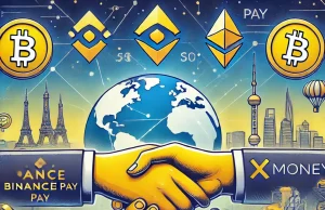 Binance Pay Teams Up with xMoney to Boost Crypto Adoption in Europe