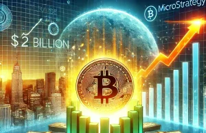 Breaking: MicroStrategy Plans to Raise $2 Billion to Expand Bitcoin Holdings