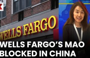 China Bars Wells Fargo Banker From Leaving Country Amid Ongoing Criminal Investigation
